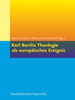 cover image of Karl Barths Theologie als europäisches Ereignis